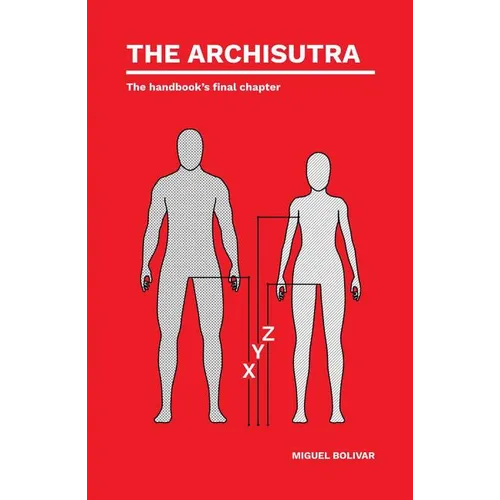 The Archisutra: The Handbook's Final Chapter