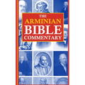 The Arminian Bible Commentary: Revised and Expanded