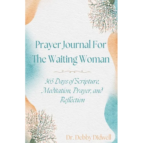Prayer Journal for the Waiting Woman