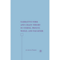 Narrative Form and Chaos Theory in Sterne, Proust, Woolf, and Faulkner