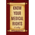 Know Your Medical Rights