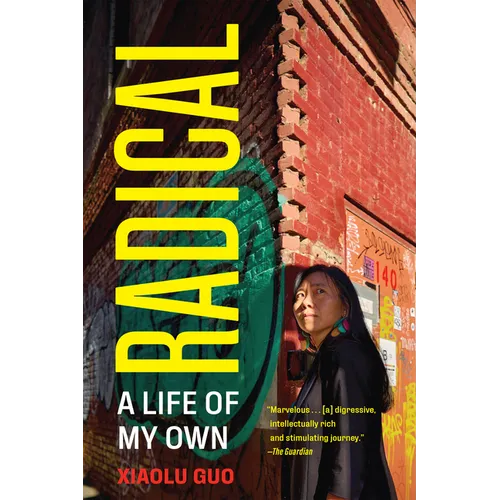 Radical: A Life of My Own