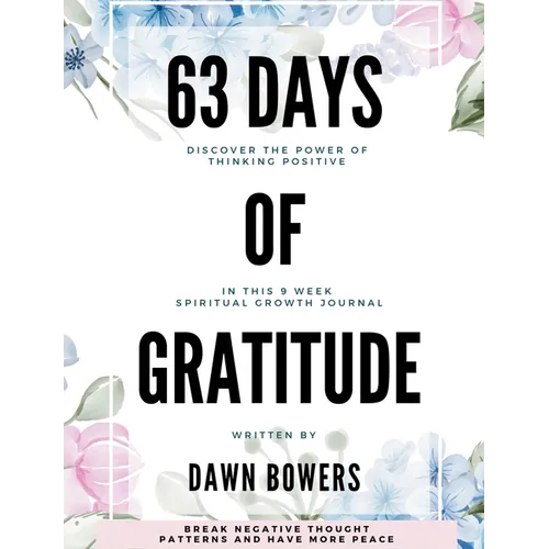 63 Days Of Gratitude