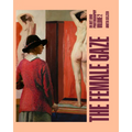 The Female Gaze in Art and Photography: Volume 2