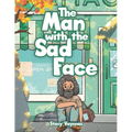 The Man with the Sad Face