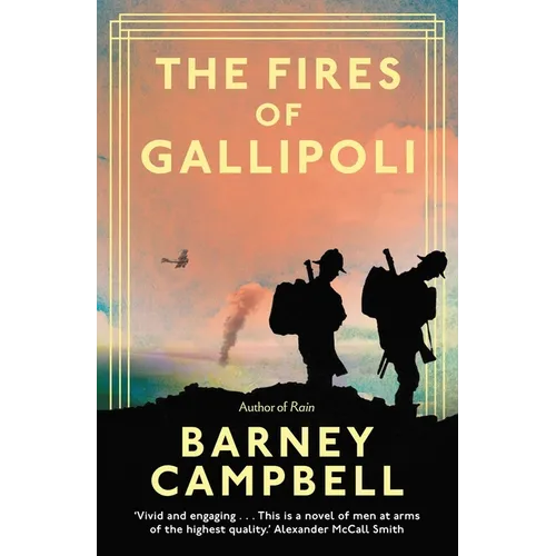 The Fires of Gallipoli
