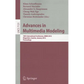 Advances in Multimedia Modeling: 18th International Conference, MMM 2012, Klagenfurt, Austria, January 4-6, 2012, Proceedings