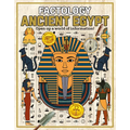 Factology: Ancient Egypt: Open Up a World of Information!