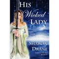 His Wicked Lady