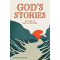 God's Stories as told by God's Children: Adults' Edition