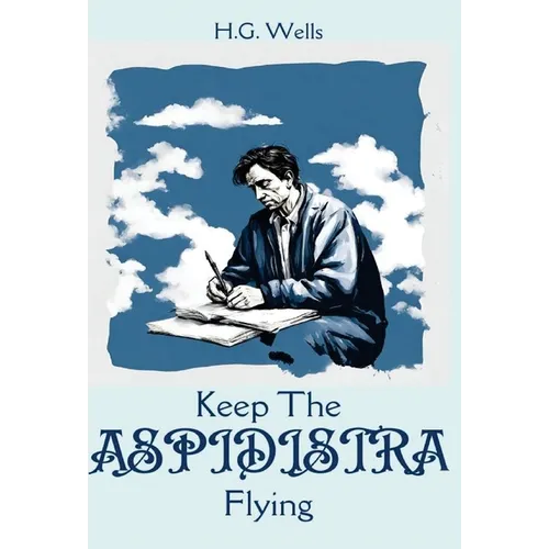 Keep The ASPIDISTRA Flying