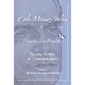 MEMORIAS DE UN ESTADISTA. Frases my escritos en correspondencia