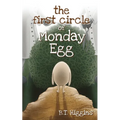 The First Circle of Monday Egg