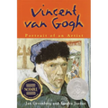 Vincent Van Gogh: Portrait of an Artist
