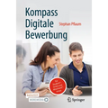 Kompass Digitale Bewerbung: Für Student*innen Und Absolvent*innen