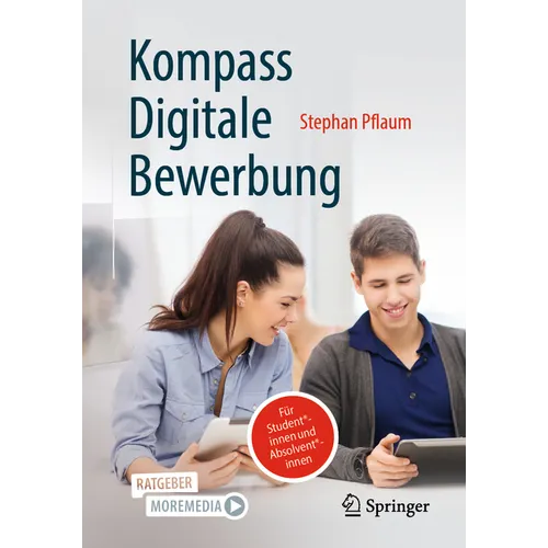 Kompass Digitale Bewerbung: Für Student*innen Und Absolvent*innen