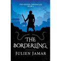The Borderling: Book 4 in the Chronicles of Lashai
