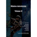 Mission AstroAccess: Volume 2
