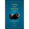 Trusting and Believing God