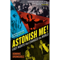 Astonish Me!