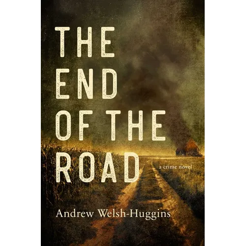 The End of the Road