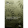Assessment, Diagnosis and Service Life Prediction