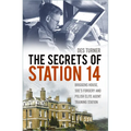 The Secrets of Station 14: Briggens House, Soe's Forgery and Polish Elite Agent Training Station