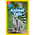 Animal Tails (National Geographic Kids Readers, Level 1/Co-Reader)