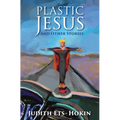 Plastic Jesus and Other Stories