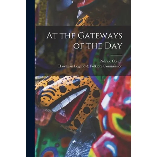 At the Gateways of the Day