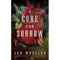 A Cure for Sorrow