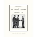 History of the Cheshire Regiment in the Great War