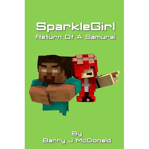 SparkleGirl Return Of A Samurai
