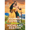 Highland Destiny