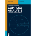 Complex Analysis: A Functional Analytic Approach