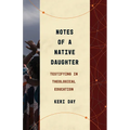 Notes of a Native Daughter: Testifying in Theological Education