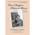 Love Deeper Than a River: My Life in San Antonio