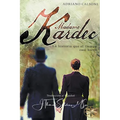 Madame Kardec: La Historia que el tiempo casi borró