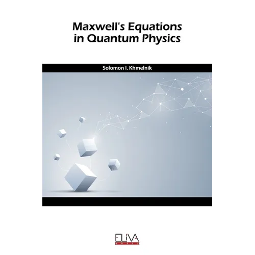Maxwell's equation in quantum physics