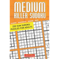 Medium Killer Sudoku: 250 Sum Sudoku Puzzles for Adults