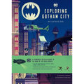 Exploring Gotham City