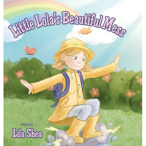 Little Lola's Beautiful Mess