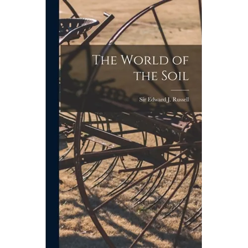 The World of the Soil