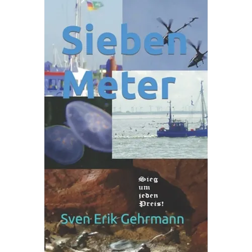 Sieben Meter