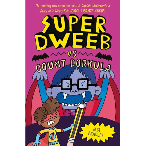 Super Dweeb Vs Count Dorkula