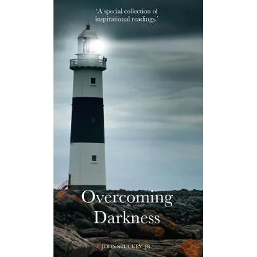 Overcoming Darkness