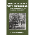 Misadventures with Coco-Oscar: A Conscript's Role in the Malayan Emergency