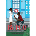 Play By Play: An African-American Romance Standalone