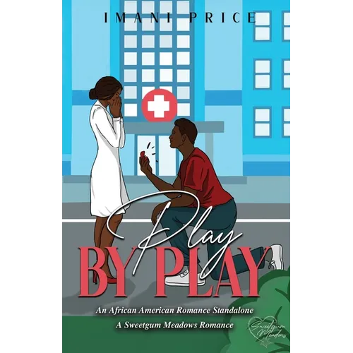 Play By Play: An African-American Romance Standalone