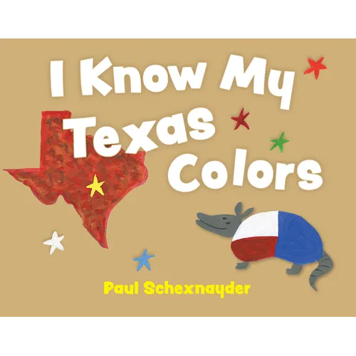 I Know My Texas Colors